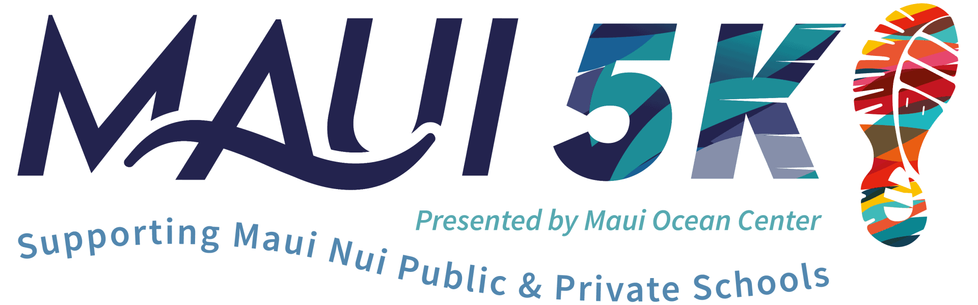 REGISTRATION NOW OPEN FOR MAUI 5K TO SUPPORT MAUI NUI SCHOOLS Maui